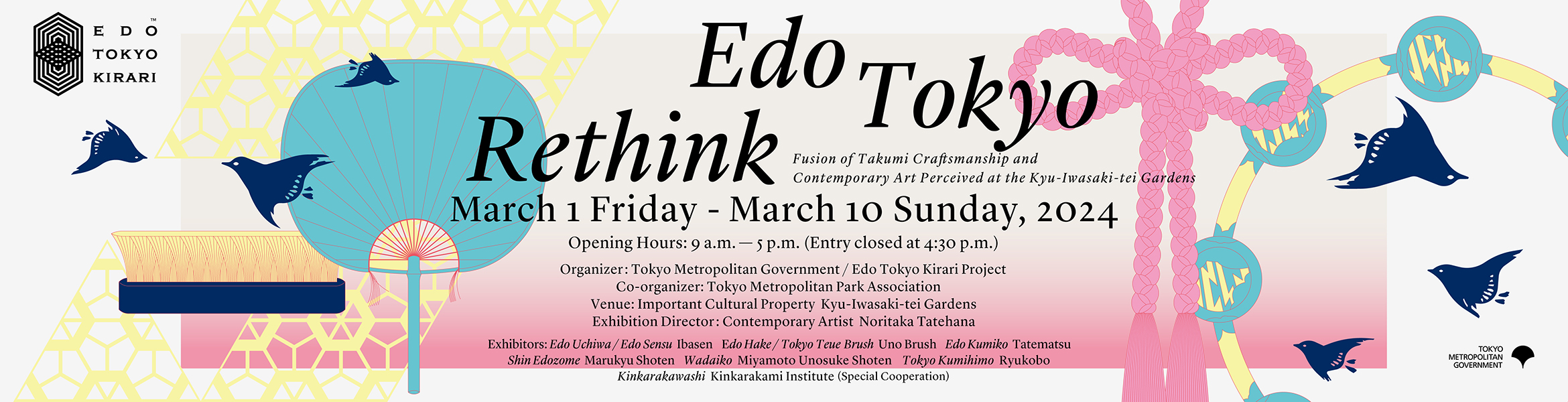 EDO TOKYO RETHINK Fusion of Takumi Craftsmanship and Contemporary Art Perceived at the Kyu-Iwasaki-tei Gardens